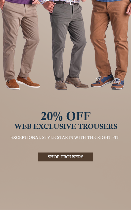 20% off Web Exclusive Trousers